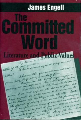 Könyv Committed Word James Engell
