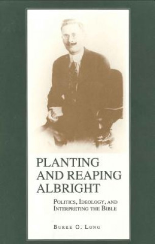 Könyv Planting and Reaping Albright Burke O. Long