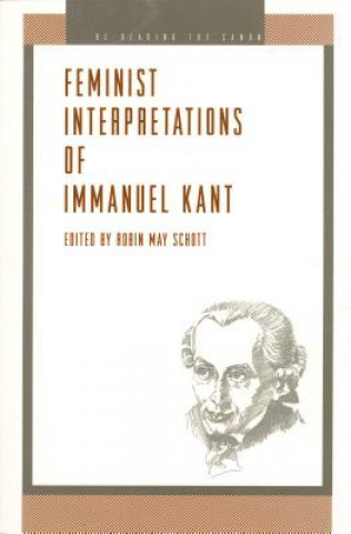 Carte Feminist Interpretations of Immanuel Kant Robin May Schott