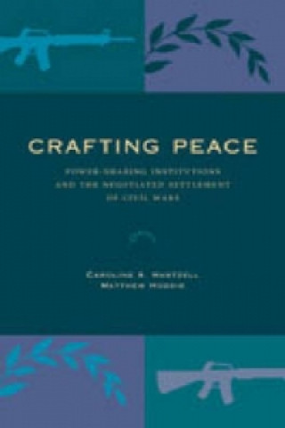 Könyv Crafting Peace Caroline A. Hartzell