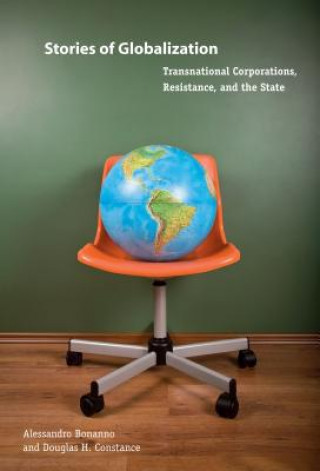 Книга Stories of Globalization Alessandro Bonanno