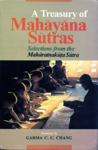 Kniha Treasury of Mahayana Sutras Garma C. C. Chang