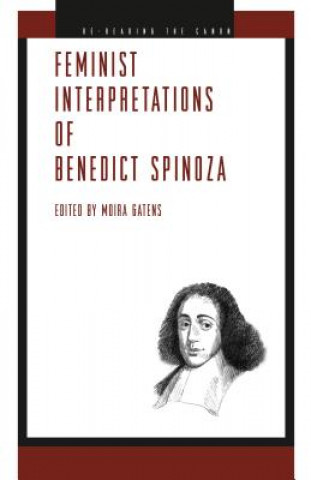 Książka Feminist Interpretations of Benedict Spinoza Moira Gatens