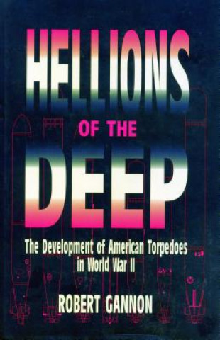 Kniha Hellions of the Deep Robert Gannon
