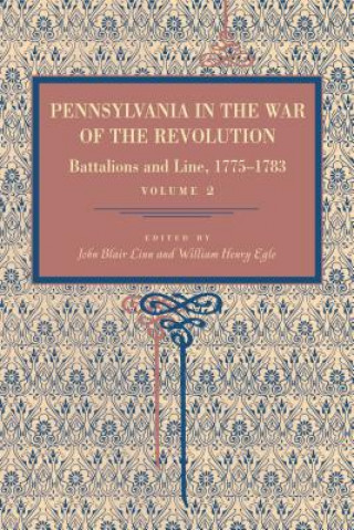 Carte Pennsylvania in the War of the Revolution John Blair Linn
