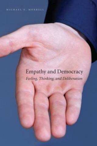 Livre Empathy and Democracy Michael E. Morrell