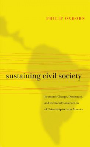 Kniha Sustaining Civil Society Philip Oxhorn