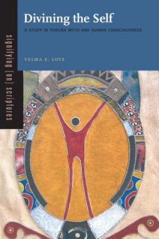 Книга Divining the Self Velma E. Love