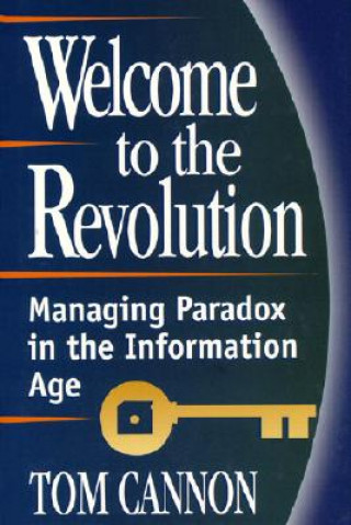 Книга Welcome to the Revolution Tom Cannon