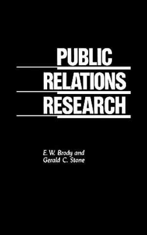 Książka Public Relations Research E.W. Brody