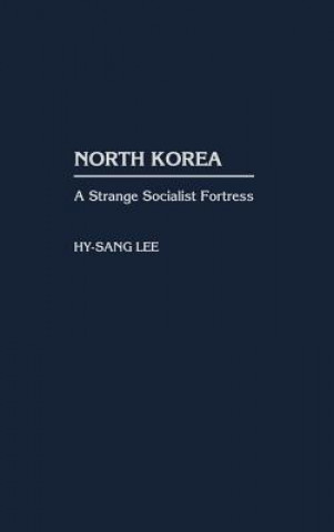 Knjiga North Korea Hy-Sang Lee