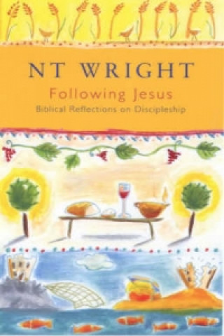 Книга Following Jesus N. T. Wright