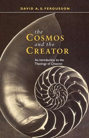 Livre Cosmos and the Creator David Fergusson