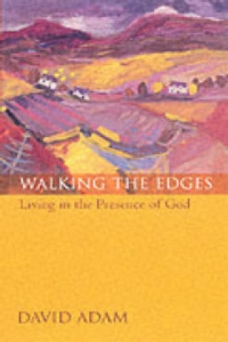 Kniha Walking the Edges David Adam