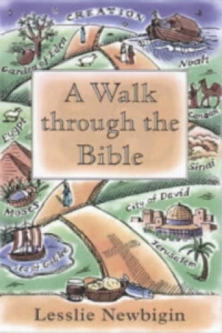Carte Walk Through the Bible Lesslie Newbigin