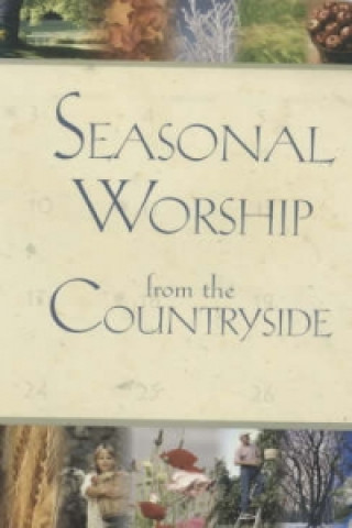 Книга Seasonal Worship From The Countrysi John Lovatt