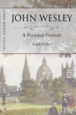 Kniha John Wesley Ralph Waller
