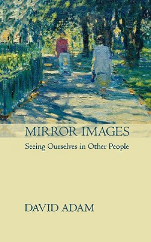 Kniha Mirror Images David Adam