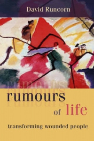 Kniha Rumours of Life David Runcorn