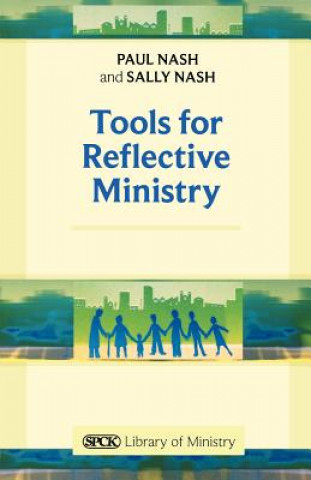 Kniha Tools for Reflective Ministry Sally Nash