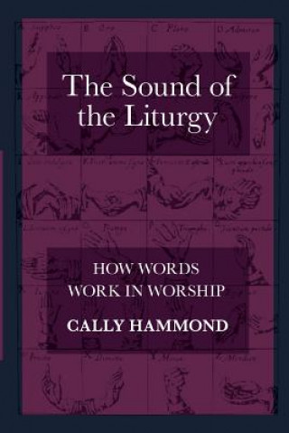 Kniha Sound of the Liturgy Cally Hammond