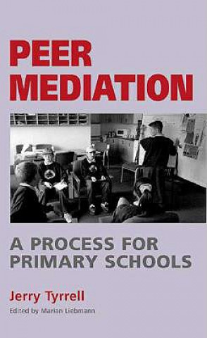 Livre Peer Mediation Jerry Tyrrell