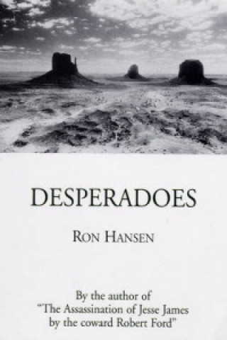 Carte Desperadoes Ron Hansen