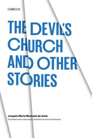 Kniha The Devil's Church and Other Stories Machado de Assis