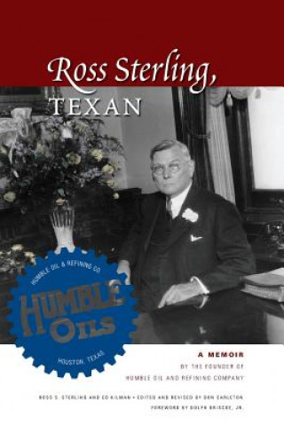 Książka Ross Sterling, Texan Ross S. Sterling