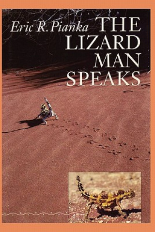 Book The Lizard Man Speaks Eric R. Pianka