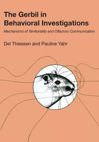 Βιβλίο Gerbil in Behavioral Investigations Del Thiessen