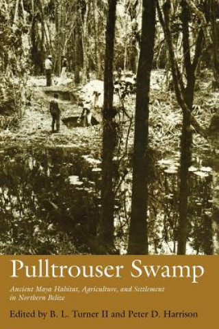 Книга Pulltrouser Swamp B. L. Turner