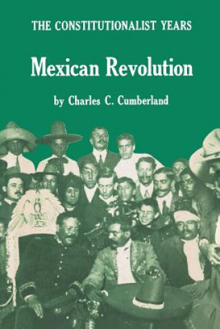 Книга Mexican Revolution Charles C. Cumberland