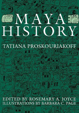 Buch Maya History Tatiana Proskouriakoff