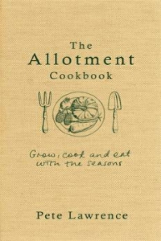 Libro Allotment Cookbook Pete Lawrence