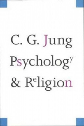 Könyv Psychology and Religion C G Jung