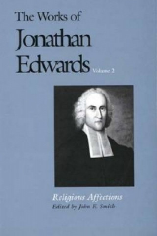 Carte Works of Jonathan Edwards, Vol. 2 Jonathan Edwards