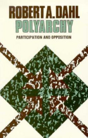 Kniha Polyarchy Robert A. Dahl