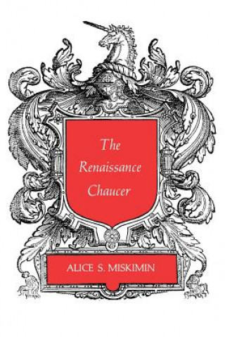 Carte Renaissance Chaucer Alice Miskimin