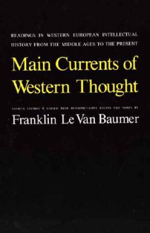 Carte Main Currents of Western Thought Franklin Le Van Baumer