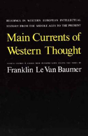 Book Main Currents of Western Thought Franklin Le Van Baumer