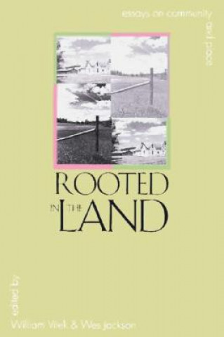 Kniha Rooted in the Land William Vitek