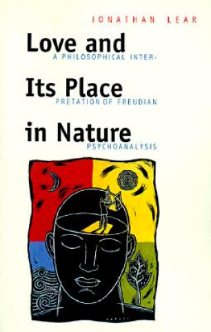 Libro Love and Its Place in Nature Jonathan Lear