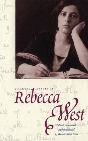 Könyv Selected Letters of Rebecca West Rebecca West