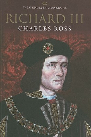 Könyv Richard III Charles Ross