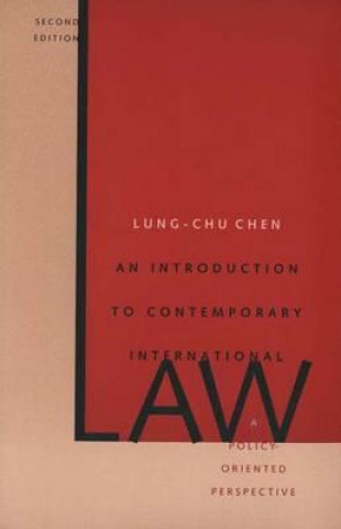 Knjiga Introduction to Contemporary International Law Lung-Chu Chen