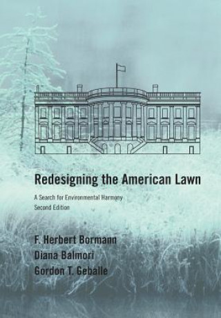 Książka Redesigning the American Lawn F.Herbert Bormann