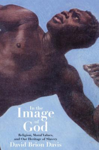 Książka In the Image of God David Brion Davis