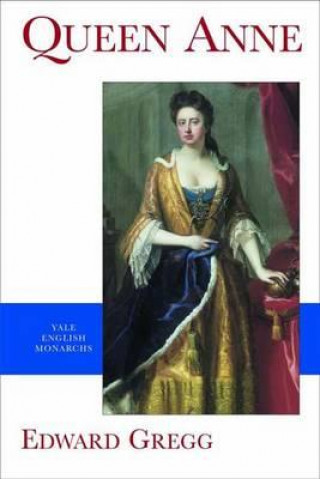 Knjiga Queen Anne Edward Gregg