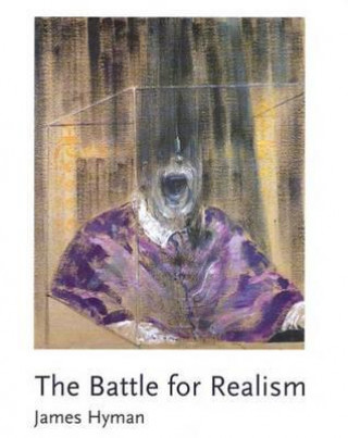 Könyv Battle for Realism James Hyman
